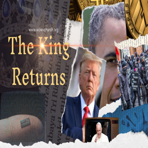 The King Returns (part 8)  