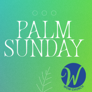 Palm Sunday