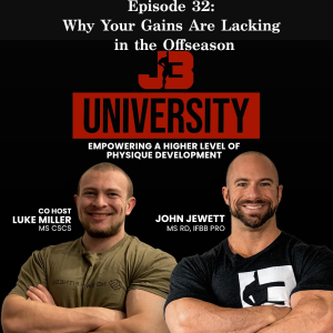 Episode 32: Why Your Gains Are Lacking in the Offseason
