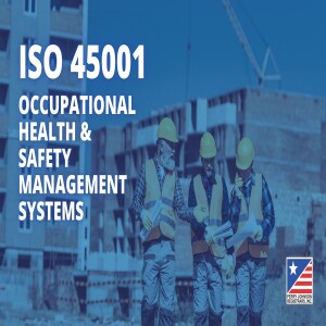 ISO 45001 Overview