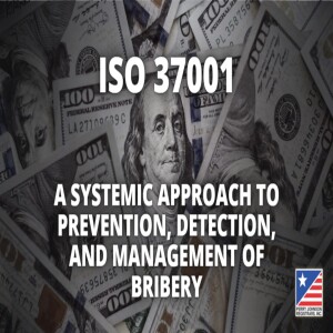 ISO 37001:2016 - An Overview with PJR