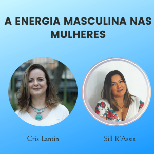 A Energia Masculina nas Mulheres