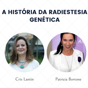 A história da Radiestesia Genética