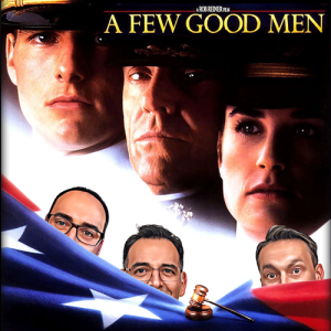 Podcast 176: A Few Good Men