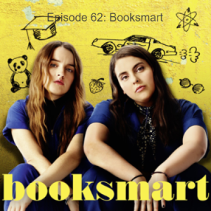 Episode 55: Booksmart