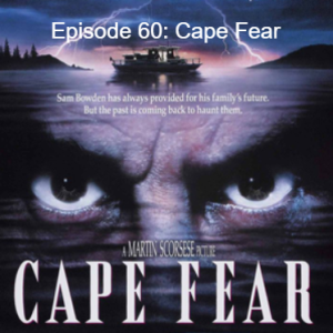 Episode 53: Cape Fear