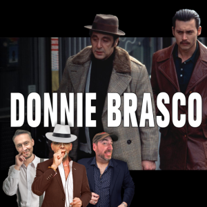 Podcast 187: Donnie Brasco