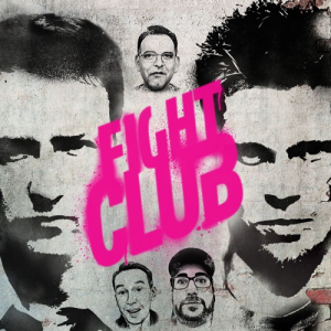 Episode 170: Fight Club - First Rule