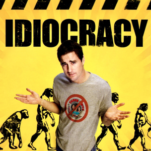 Podcast 154: Idiocracy