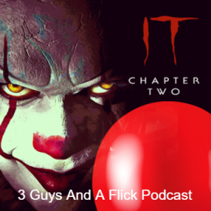 Episode 84: IT: Chapter Two