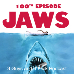 Episode 100: Jaws