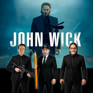 Podcast 214: John Wick
