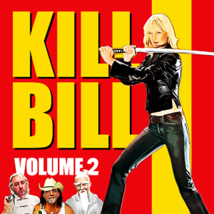Podcast 114: Kill Bill: Volume 2