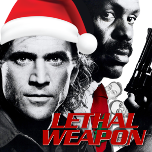 Podcast 141: Lethal Weapon