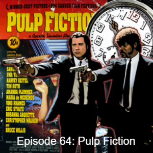 Episode 64: Pulp Fiction
