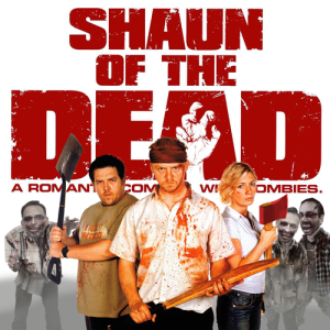 Podcast 153: Shaun of the Dead