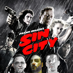 Podcast 167: Sin City