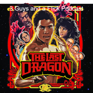 Podcast 112: The Last Dragon