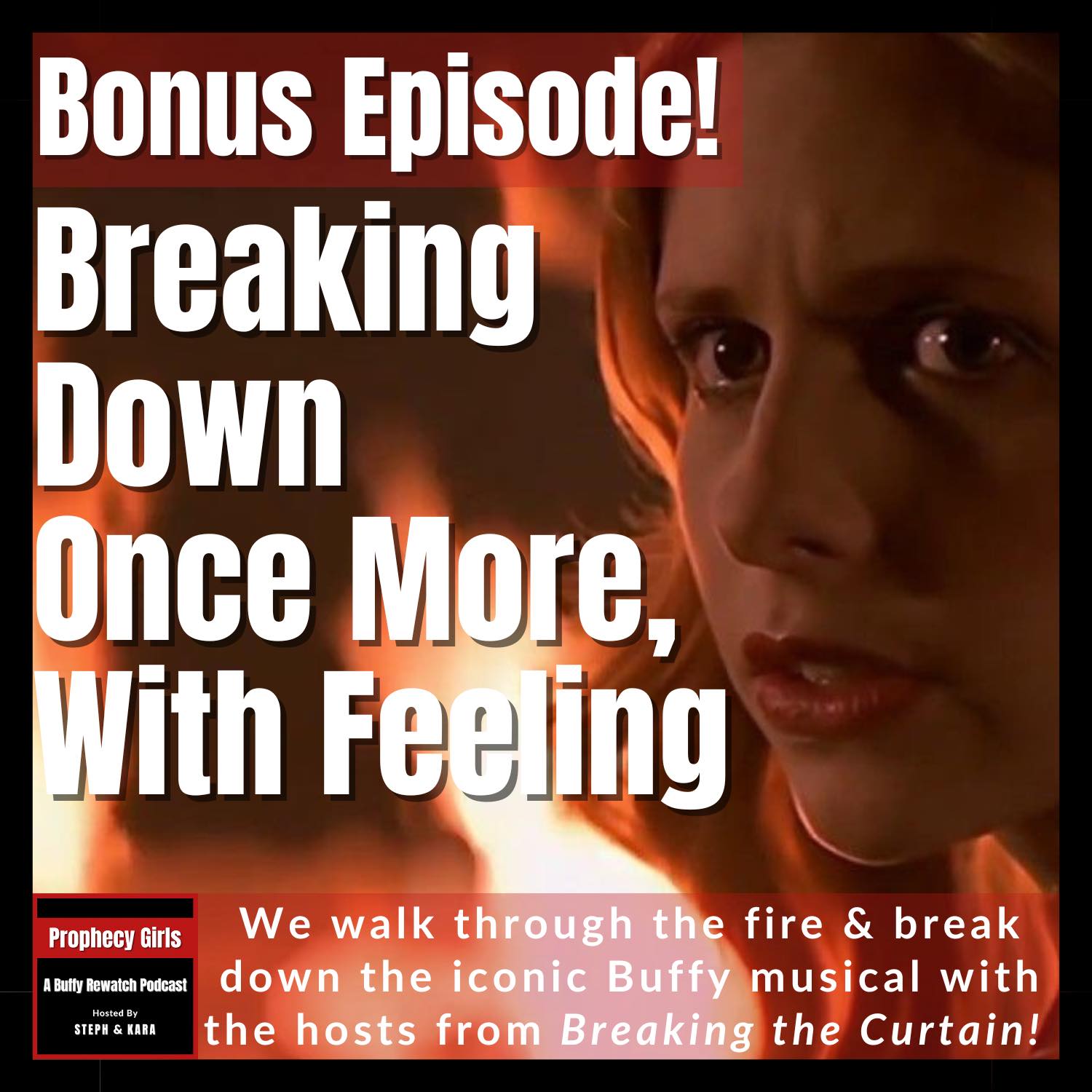 Prophecy Girls: A Buffy Rewatch Podcast