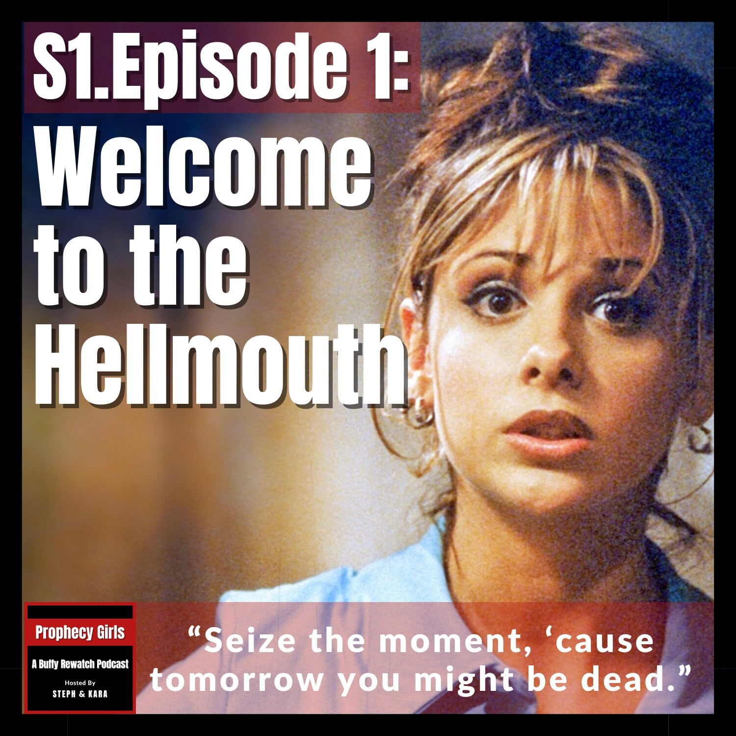 S1e01 Welcome To The Hellmouth