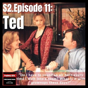 S2E11: "Ted"