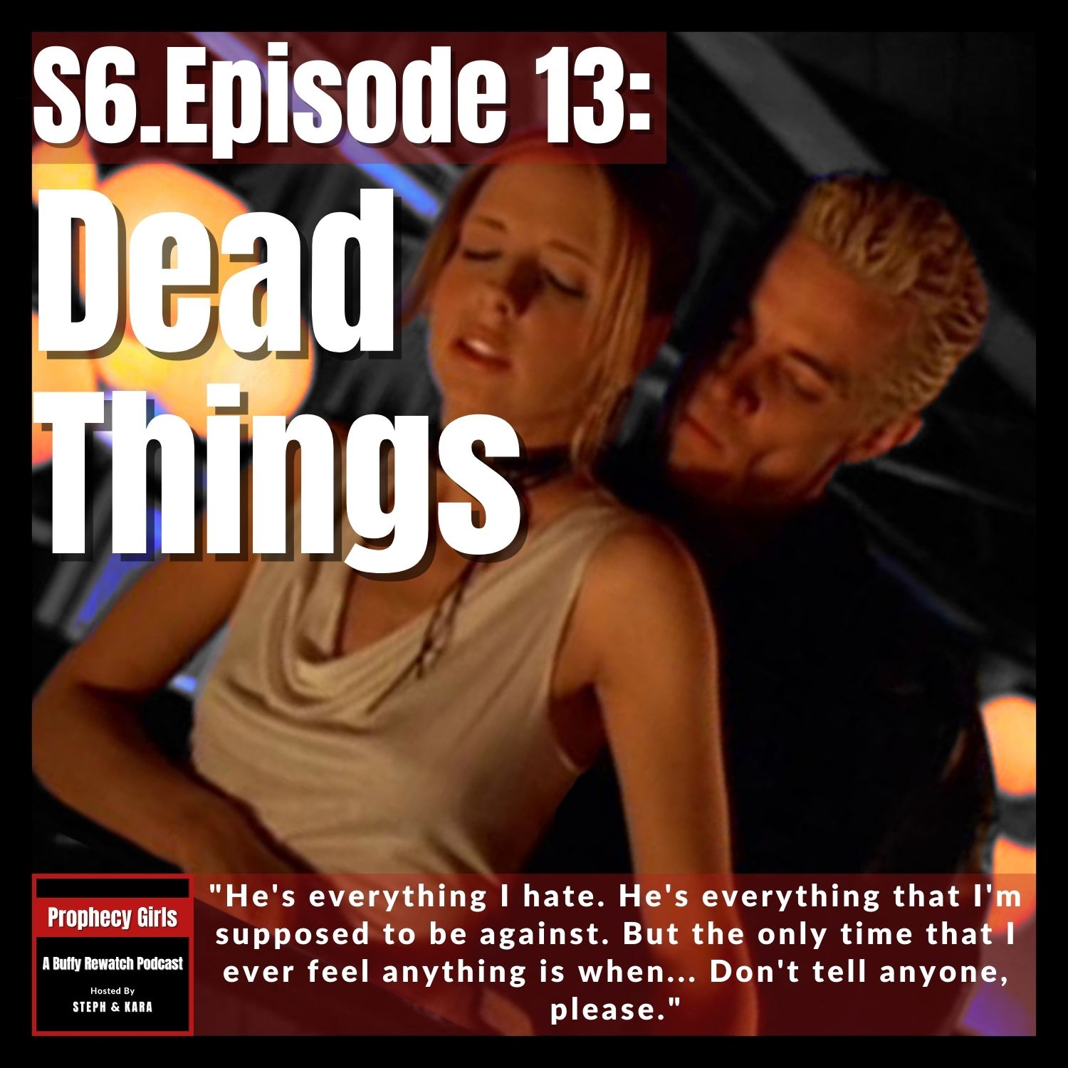 Prophecy Girls: A Buffy Rewatch Podcast