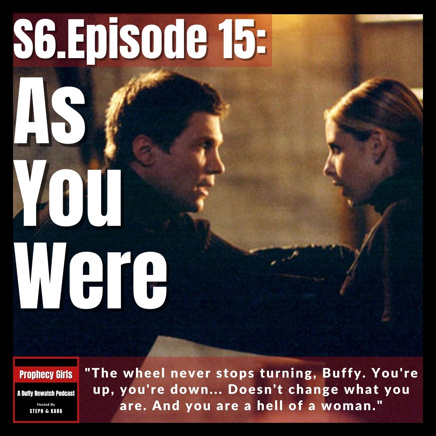 Prophecy Girls: A Buffy Rewatch Podcast