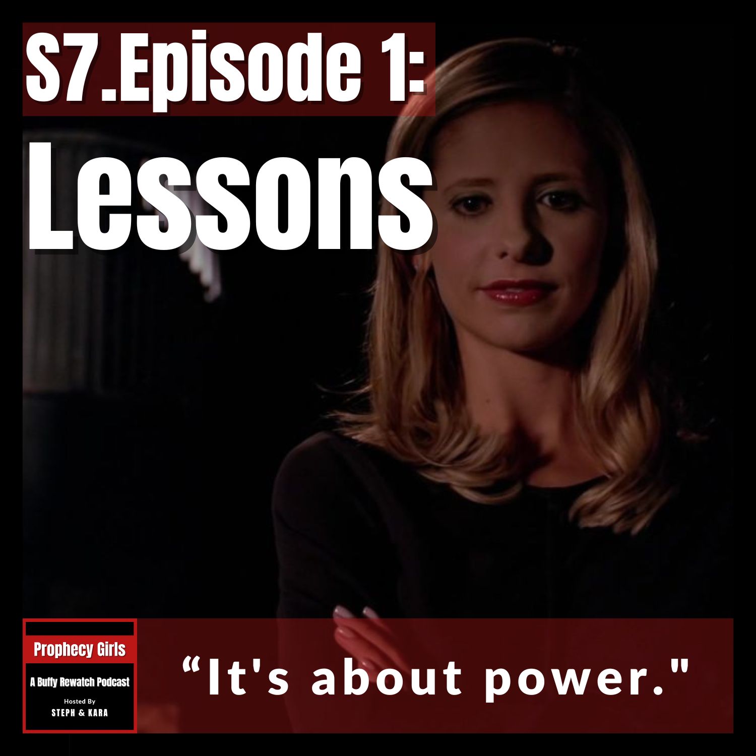 Prophecy Girls: A Buffy Rewatch Podcast