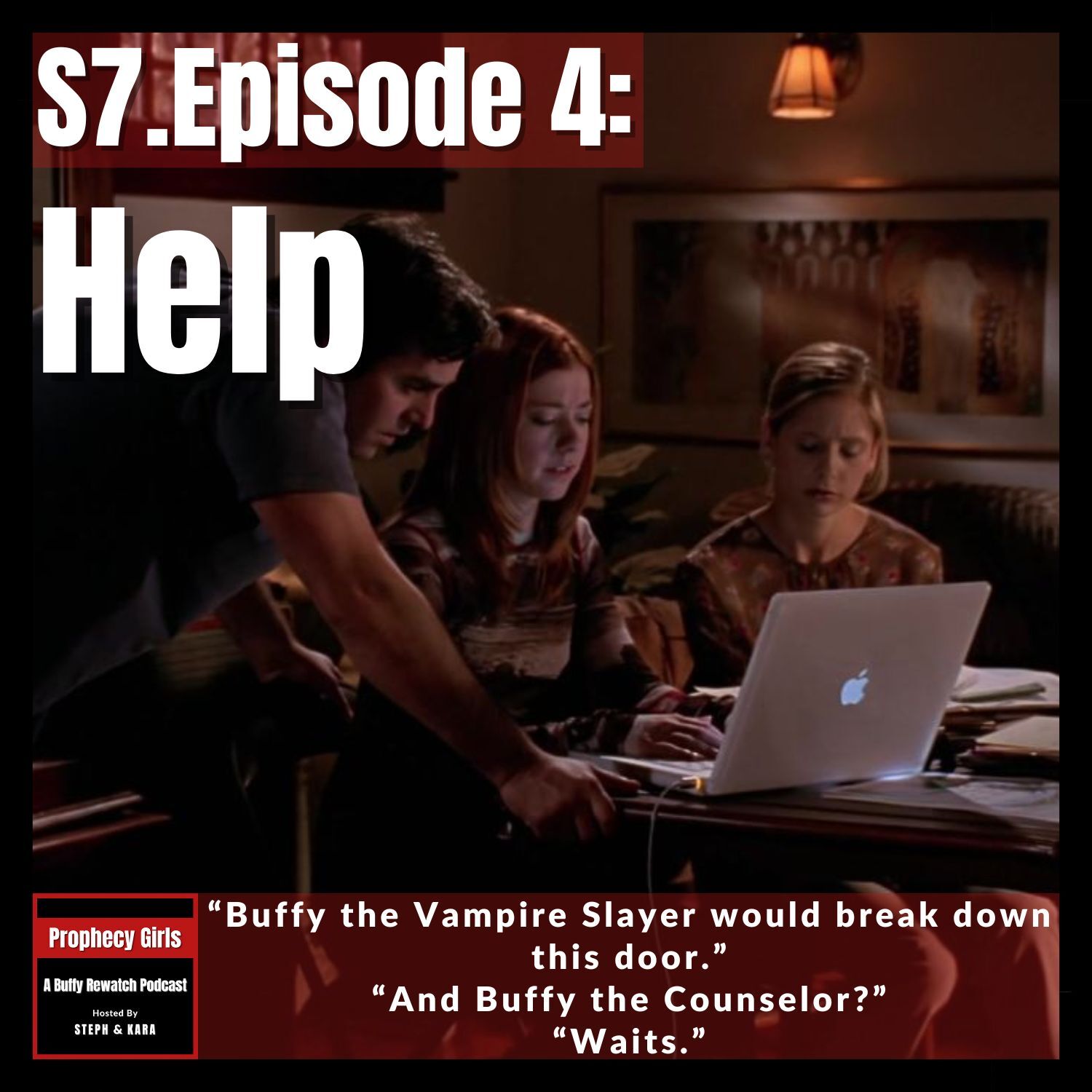 Prophecy Girls: A Buffy Rewatch Podcast