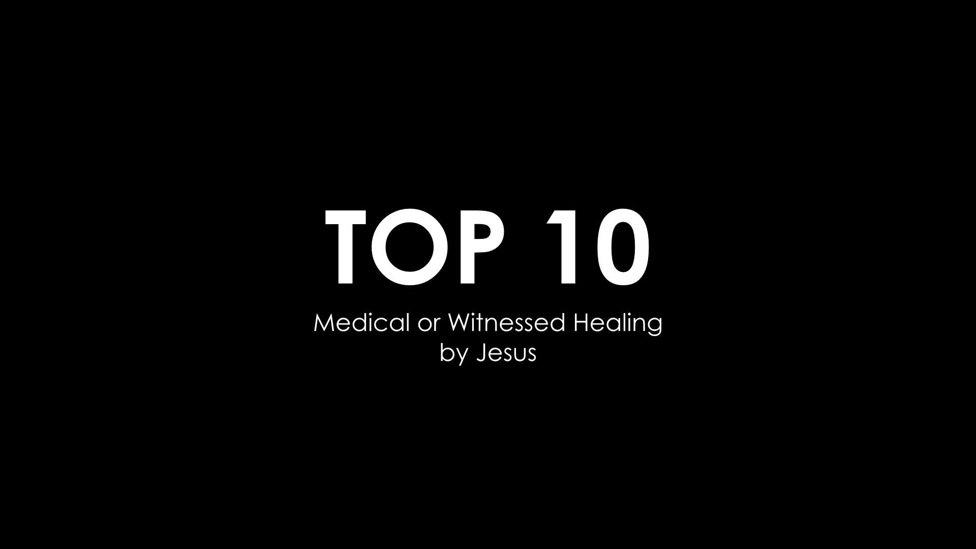 TOP 10 HEALING Miracles by Jesus