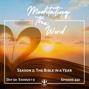 Day 30: Exodus 1-3