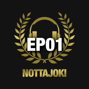 Nottajoki  EP01 | Jani Honkavaara & Ramiro Muñoz