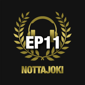 Nottajoki EP11 | Tero Mäntylän vuodet maailmalla sekä SJK-satu