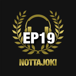 Nottajoki EP19 | Arttu Aromaa haastattelussa