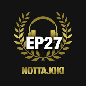 Nottajoki EP27 | Toimitusjohtaja Sami-Petteri Kivimäki