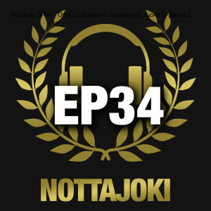 Nottajoki EP34 | OmaSp Stadionin tapahtumat, ruoka ja palvelut