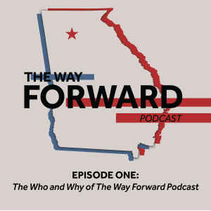 Episode 1: The Who and Why of The Way Forward