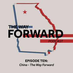 Episode 10: China - The Way Forward