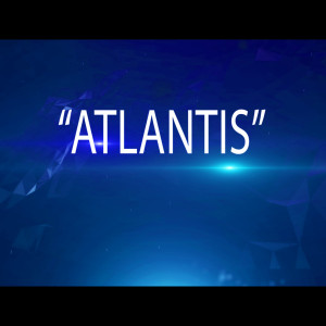 ”Atlantis -The Purpose of Celestial Balance”  Bonus Part 2 - Season 2 2018-2019