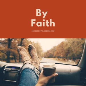 SLL S3: Live By Faith