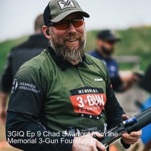 Chad Swartout from the Memorial 3-Gun Foundation