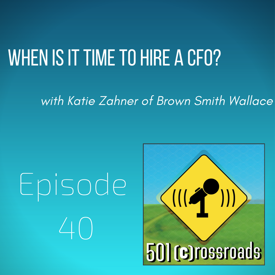 When is it Time to Hire a CFO with Katie Zahner of Brown Smith Wallace