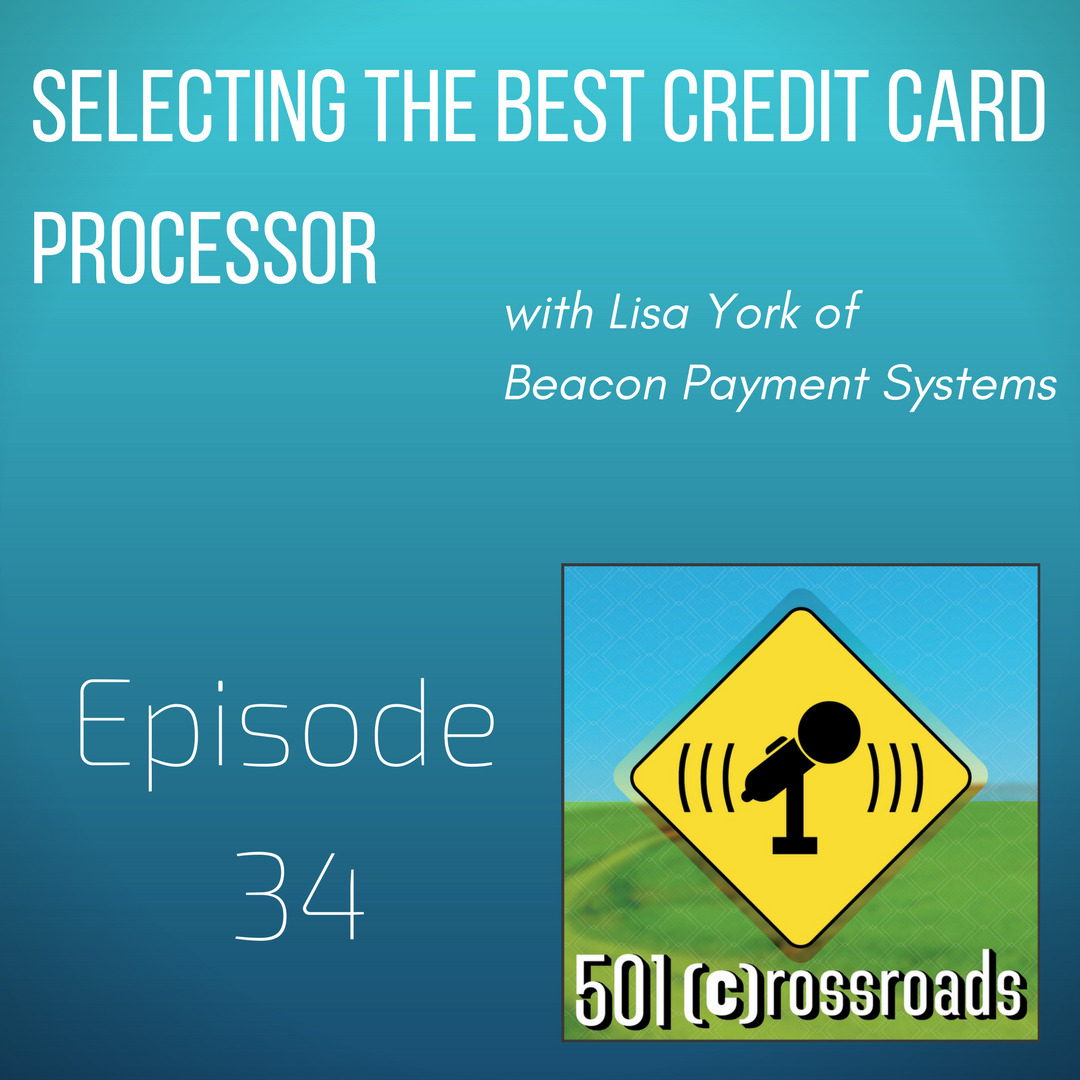 Selecting the Best Credit Card Processor with Lisa York