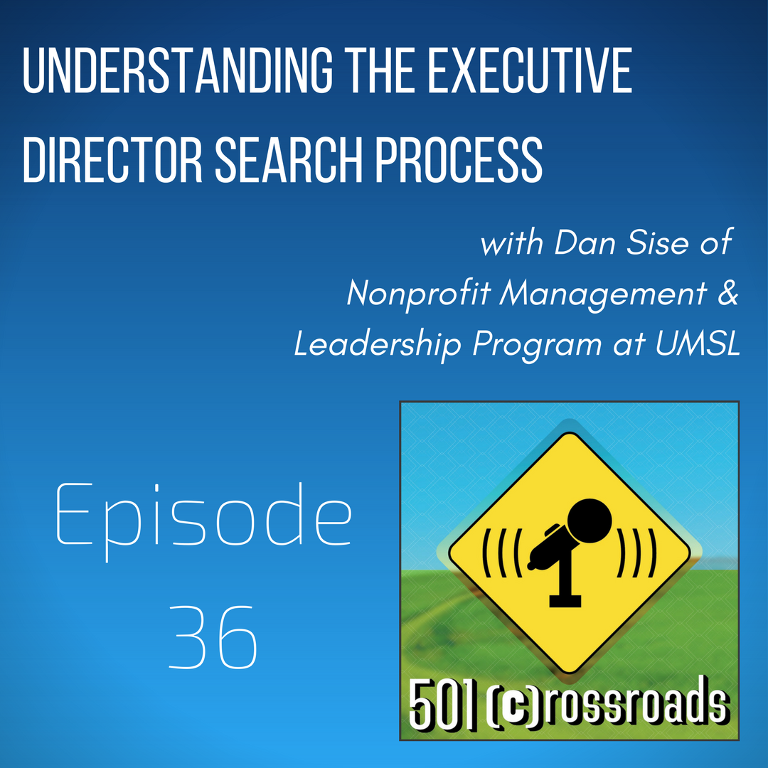 Understanding the Executive Director Search Process with Dan Sise