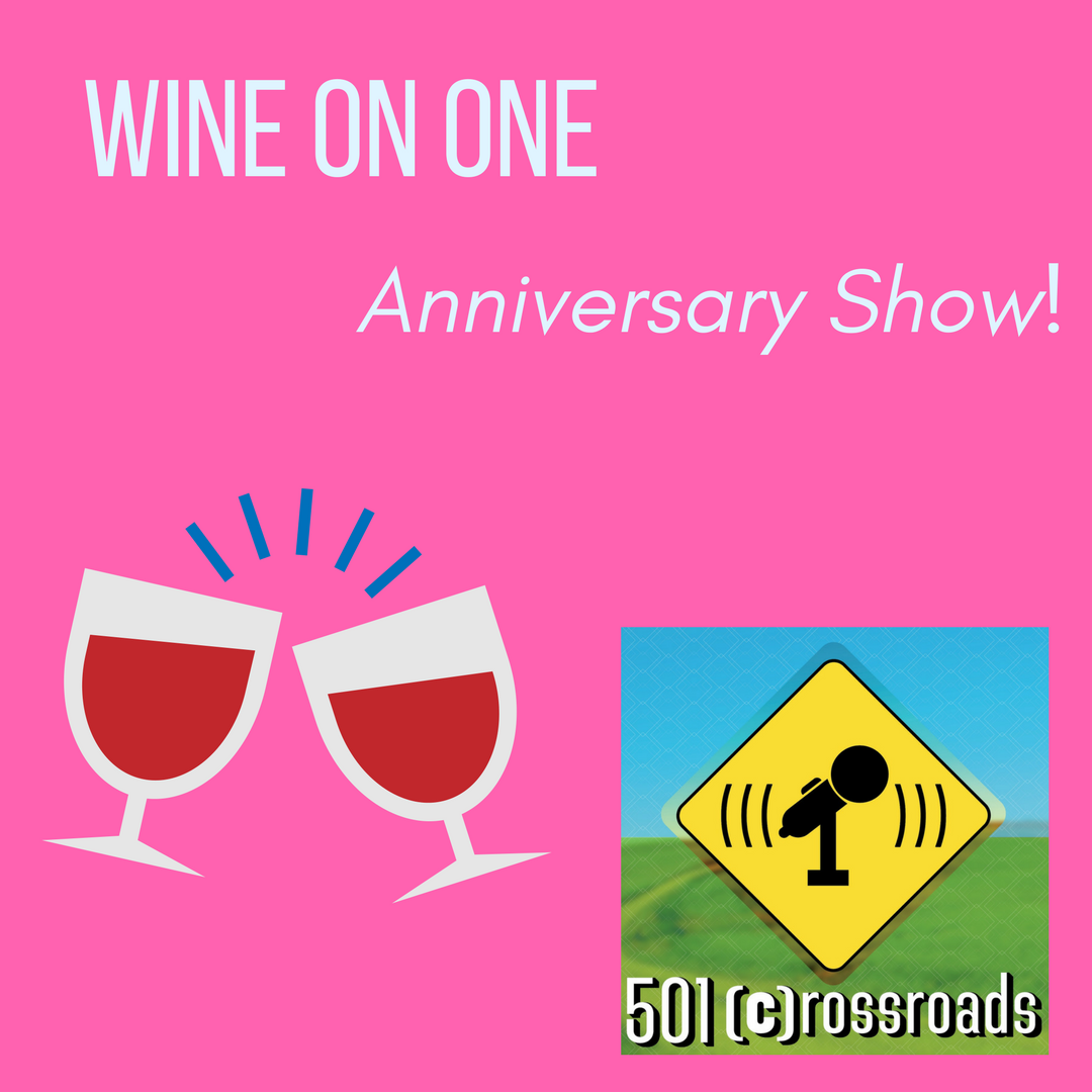 Wine on One- It's Our Anniversary!