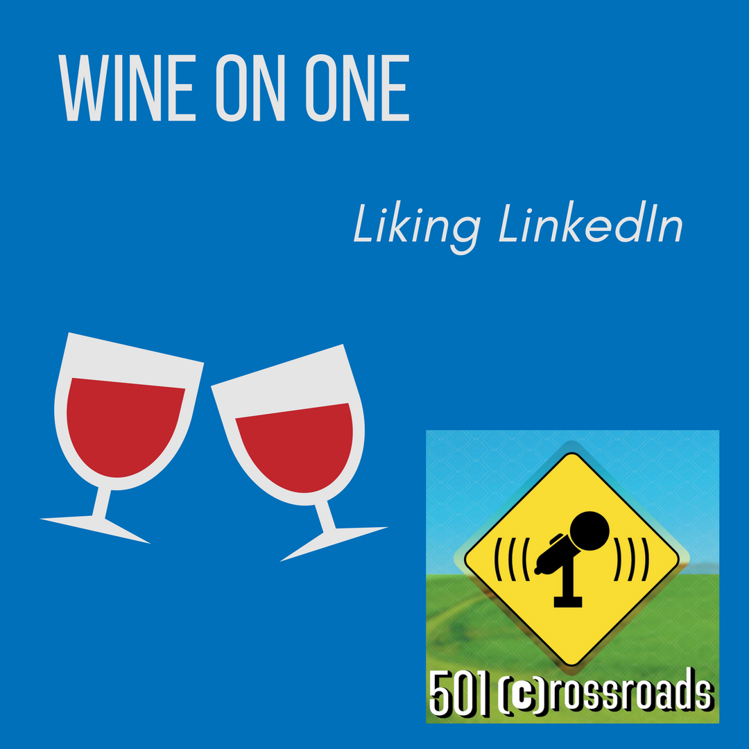 Wine on One- Liking LinkedIn