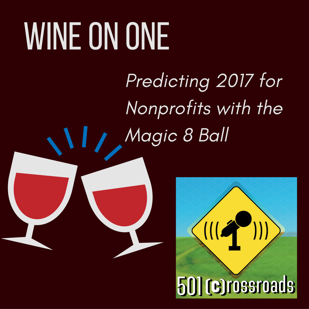 Predicting 2017 for Nonprofits with a Magic 8 Ball