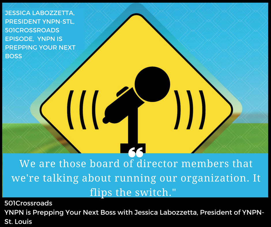 YNPN is Prepping Your Next Boss with Jessica Labozzetta, President of YNPN- St. Louis