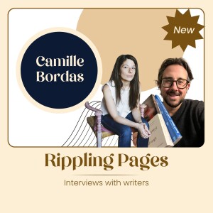 Camille Bordas on making difficult topics funny and crafting sharp dialogue
