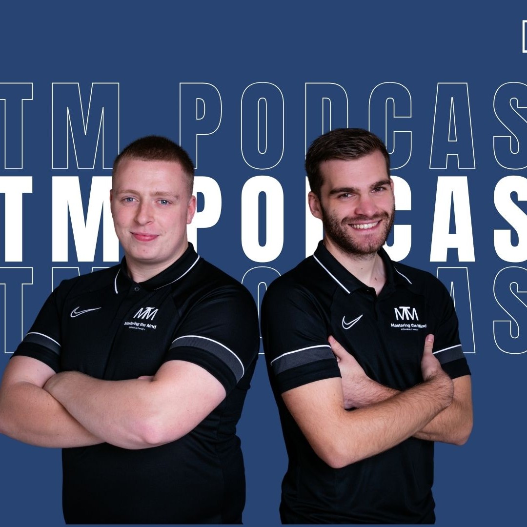 Mastering the Mind Podcast